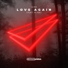 ALOK FEAT. ALIDA — LOVE AGAIN